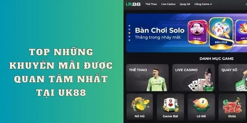 Khuyến mãi UK88 đa dạng, ưu đãi cực sốc cho thành viên mới