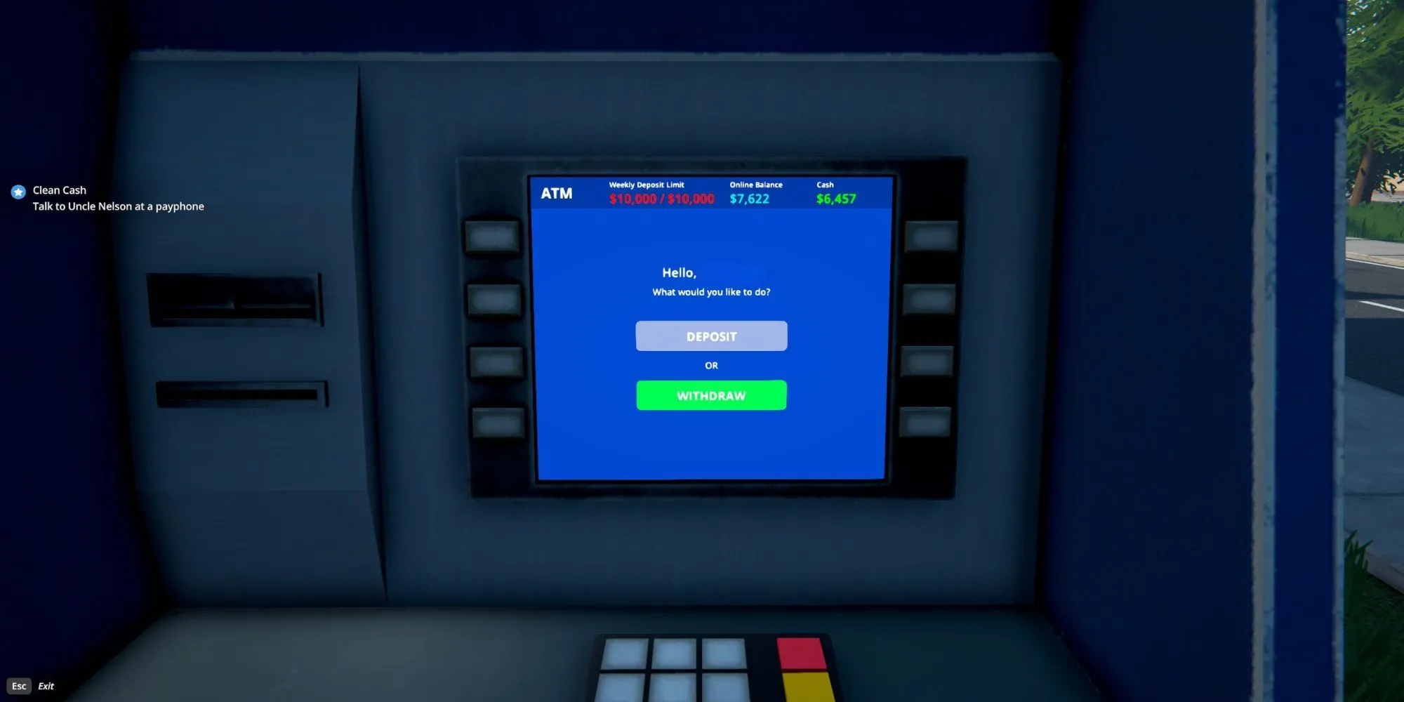 Một thông báo trong Schedule 1 cho thấy người chơi đã đạt giới hạn gửi tiền ATM hàng tuần